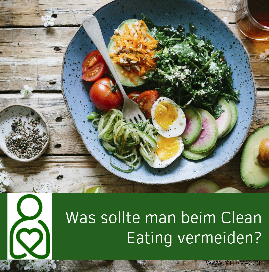 Was sollte man beim Clean Eating vermeiden