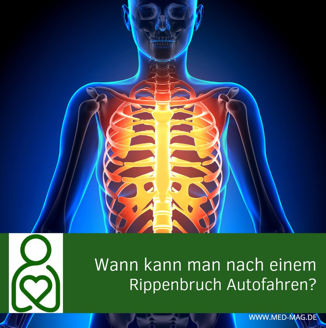 Wann kann man nach einem Rippenbruch Autofahren