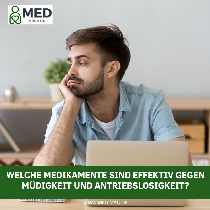 medikament gegen antriebslosigkeit und müdigkeit