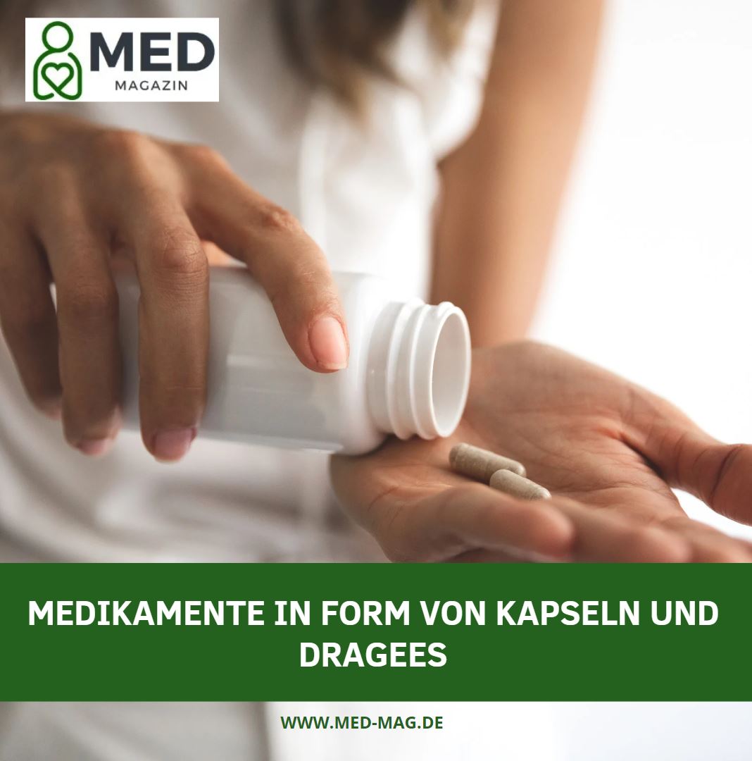 Medikamente in Form von Kapseln und Dragees