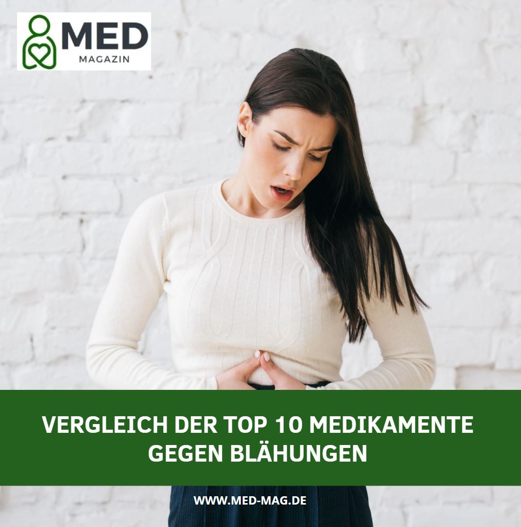 Vergleich der Top 10 Medikamente gegen Blähungen