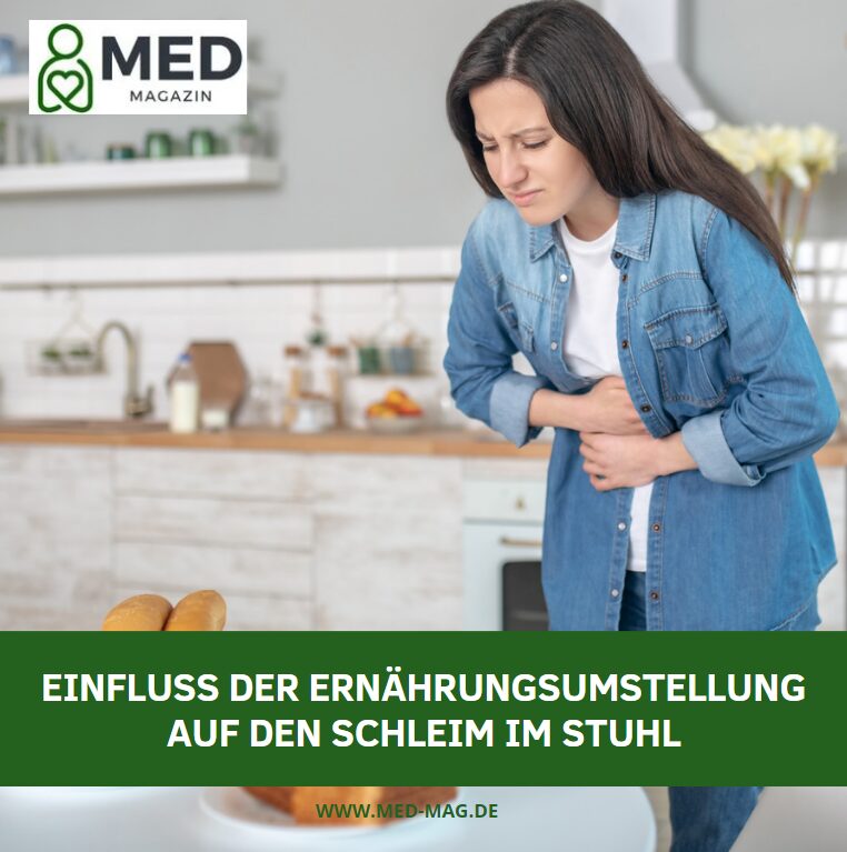 Einfluss der Ernährungsumstellung auf den Schleim im Stuhl Einfluss der Ernährungsumstellung auf den Schleim im Stuhl