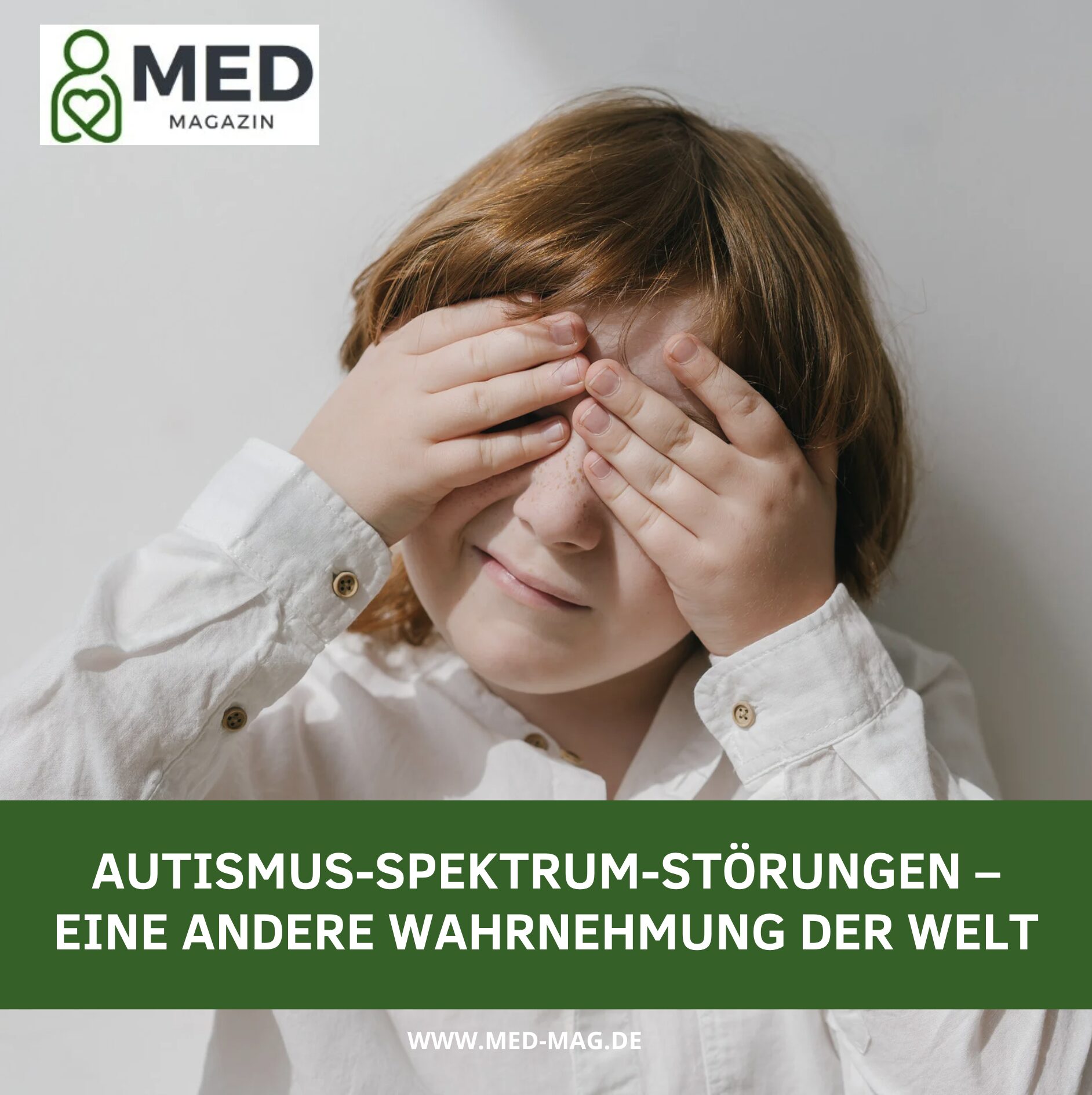 Autismus-Spektrum-Störungen – Eine andere Wahrnehmung der Welt