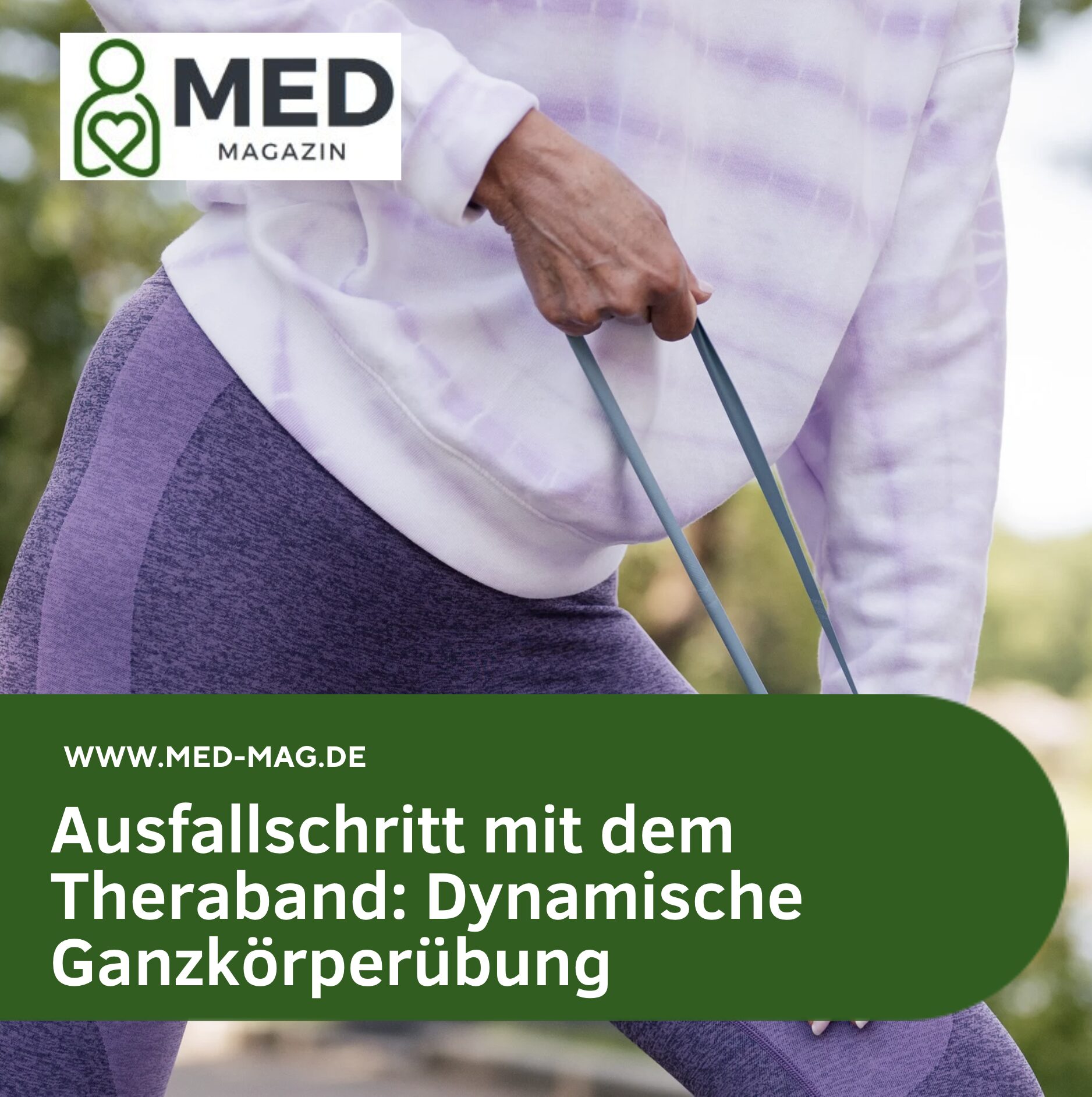 Ausfallschritt mit dem Theraband: Dynamische Ganzkörperübung