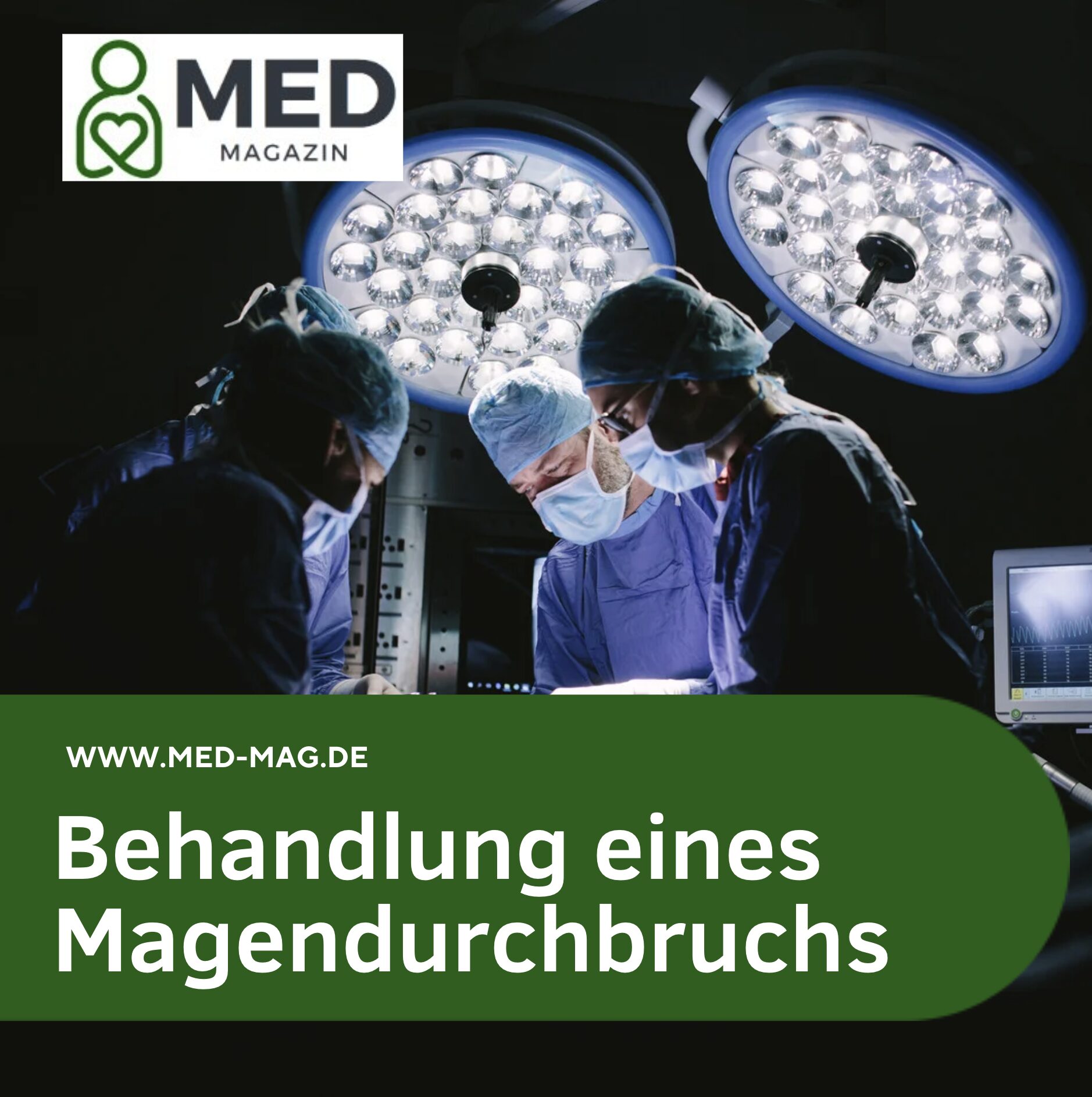 Behandlung eines Magendurchbruchs