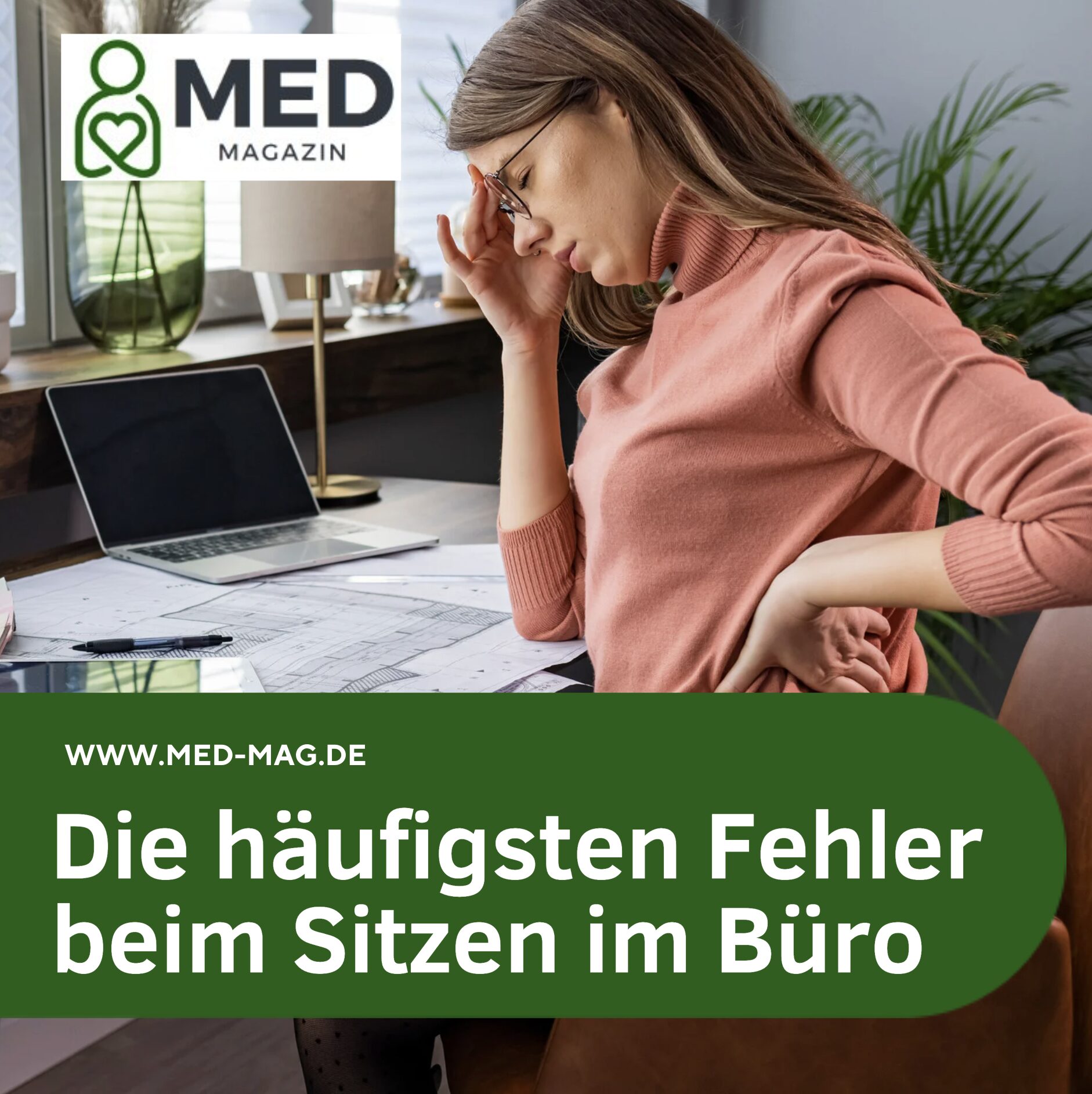 Die häufigsten Fehler beim Sitzen im Büro