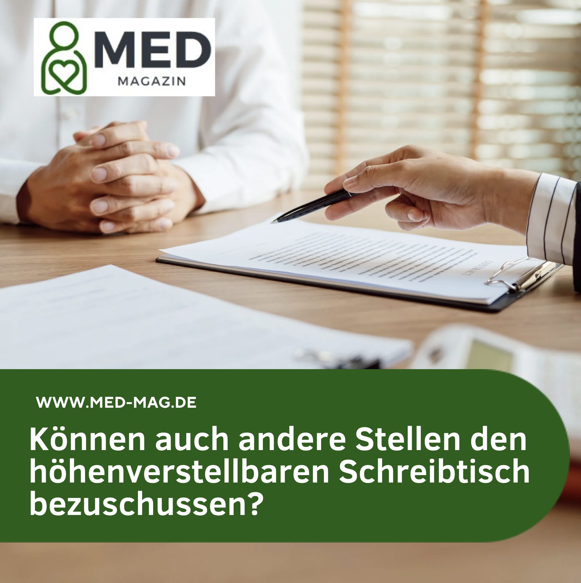 Können auch andere Stellen den höhenverstellbaren Schreibtisch bezuschussen?