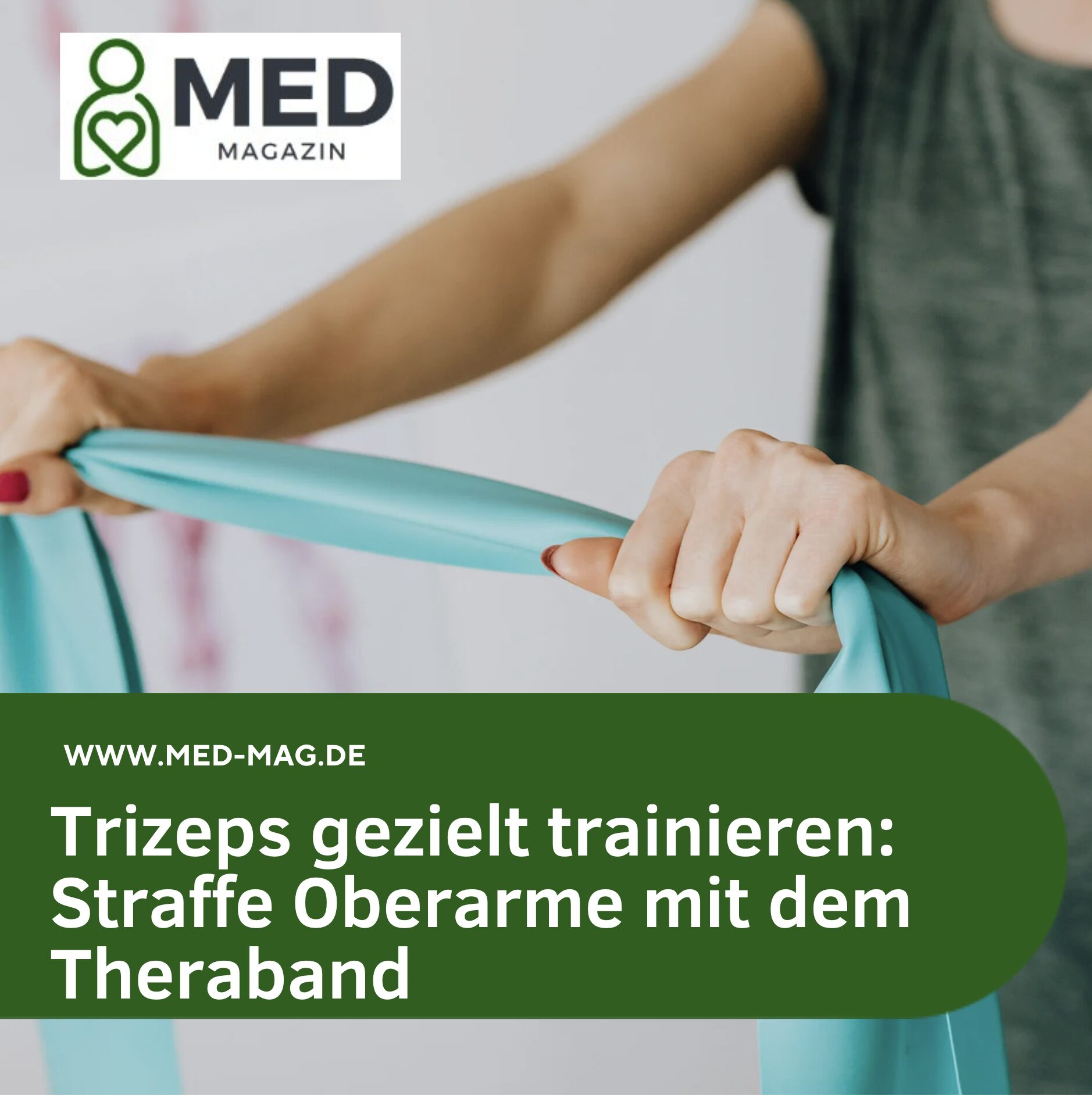 Trizeps gezielt trainieren: Straffe Oberarme mit dem Theraband