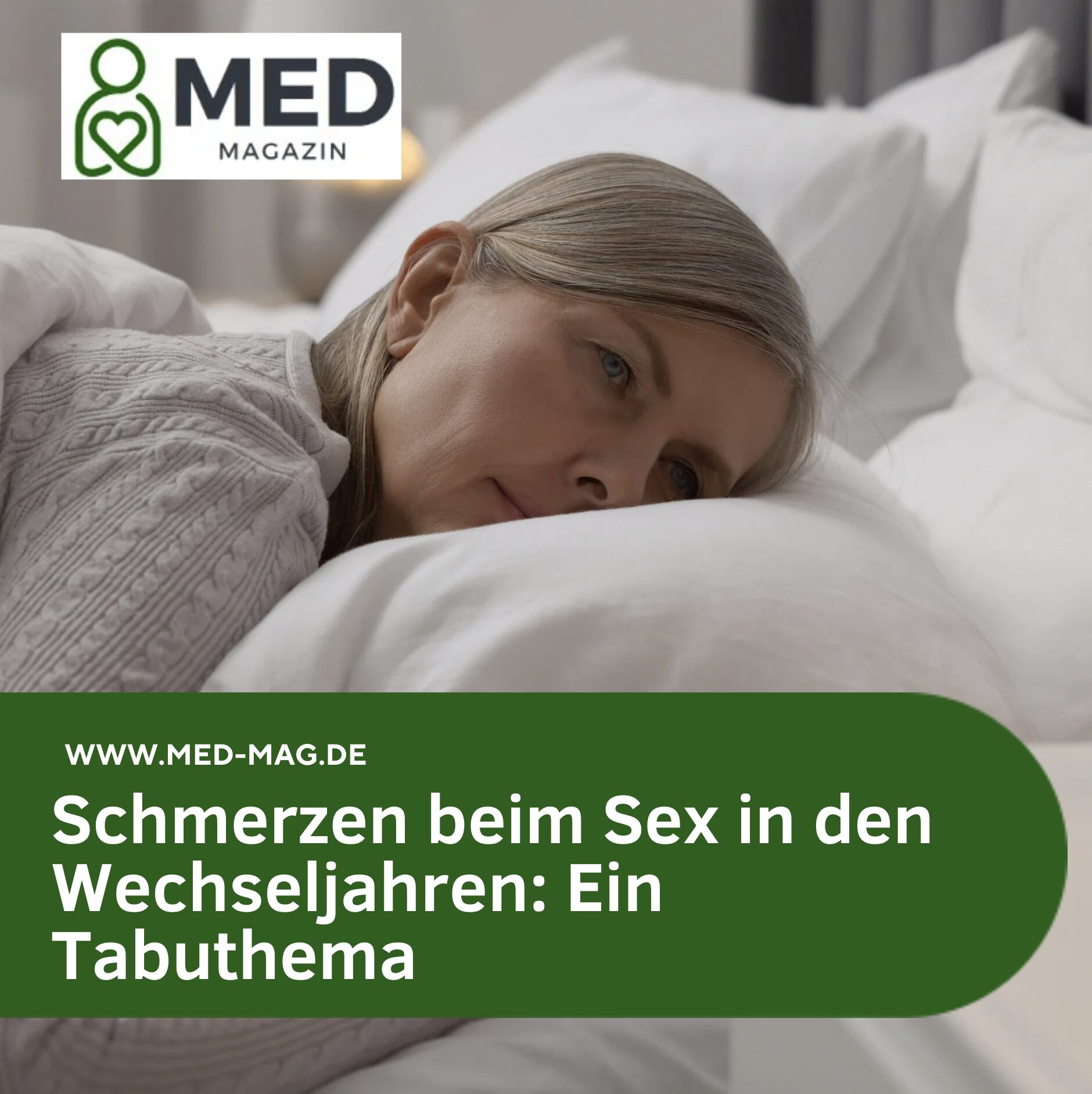 Schmerzen beim Sex in den Wechseljahren: Ein Tabuthema
