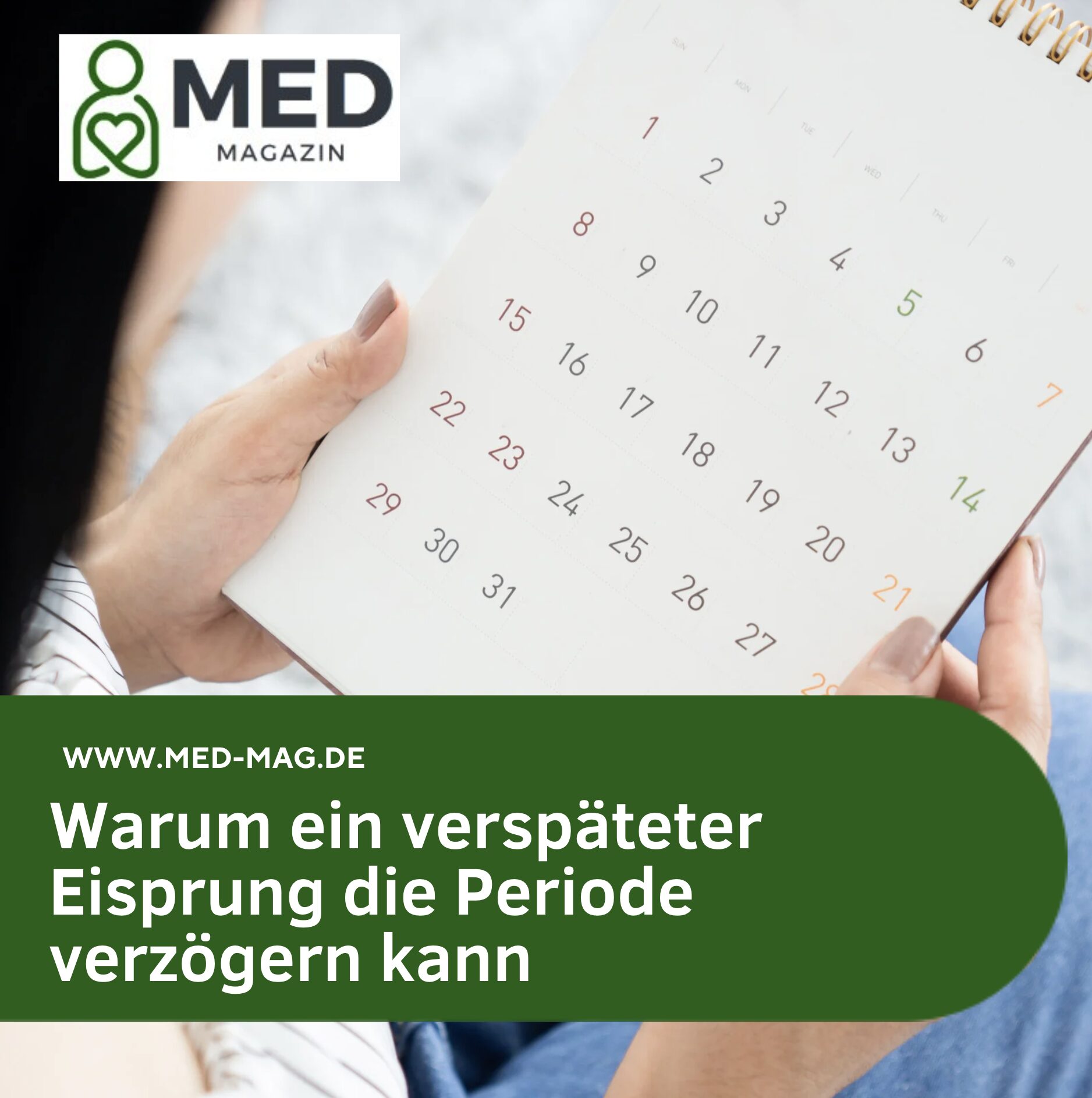 Warum ein verspäteter Eisprung die Periode verzögern kann