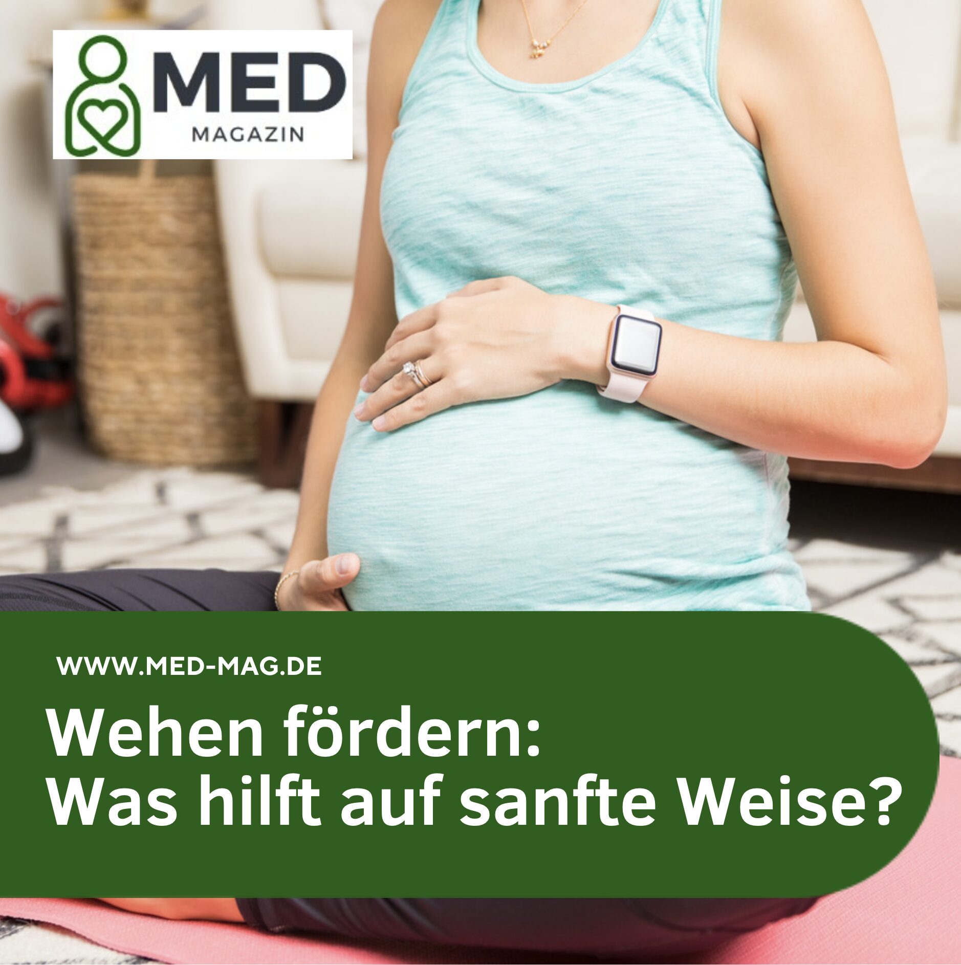 Wehen fördern: Was hilft auf sanfte Weise?