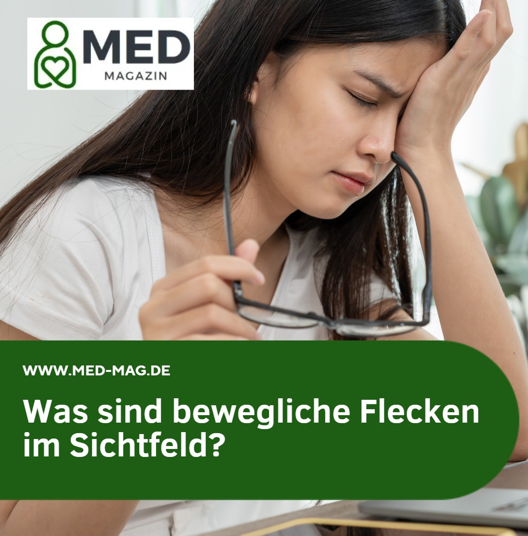 Was sind bewegliche Flecken im Sichtfeld