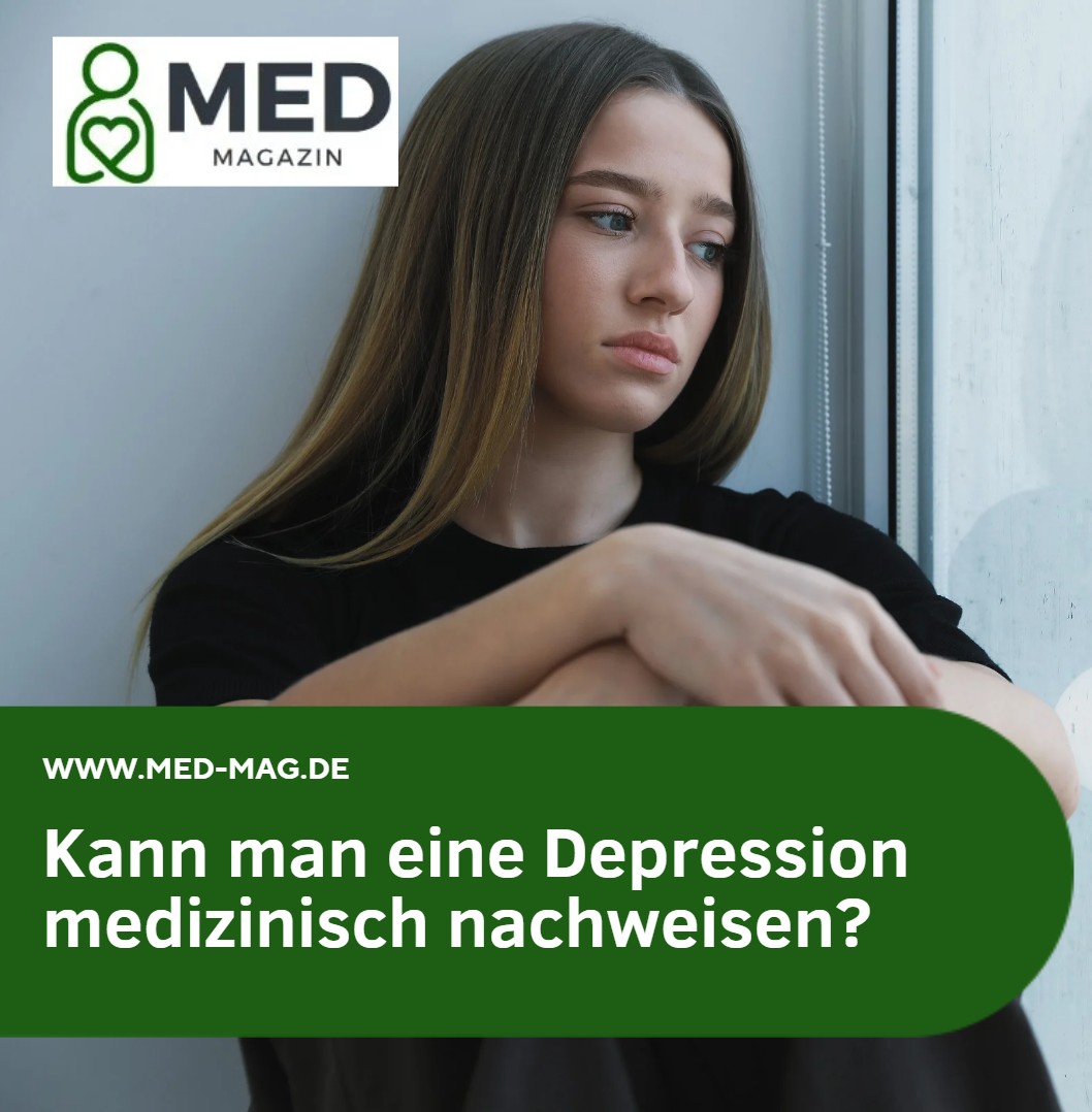 Kann man eine Depression medizinisch nachweisen Kann man eine Depression medizinisch nachweisen