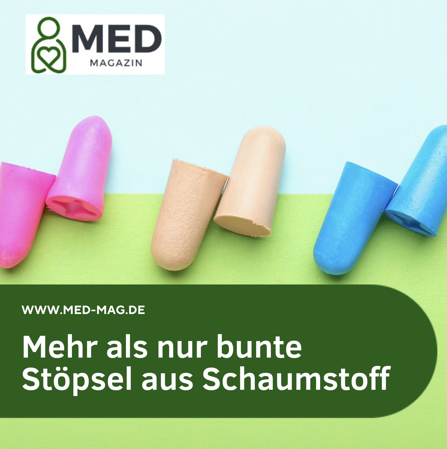 Mehr als nur bunte Stöpsel aus Schaumstoff