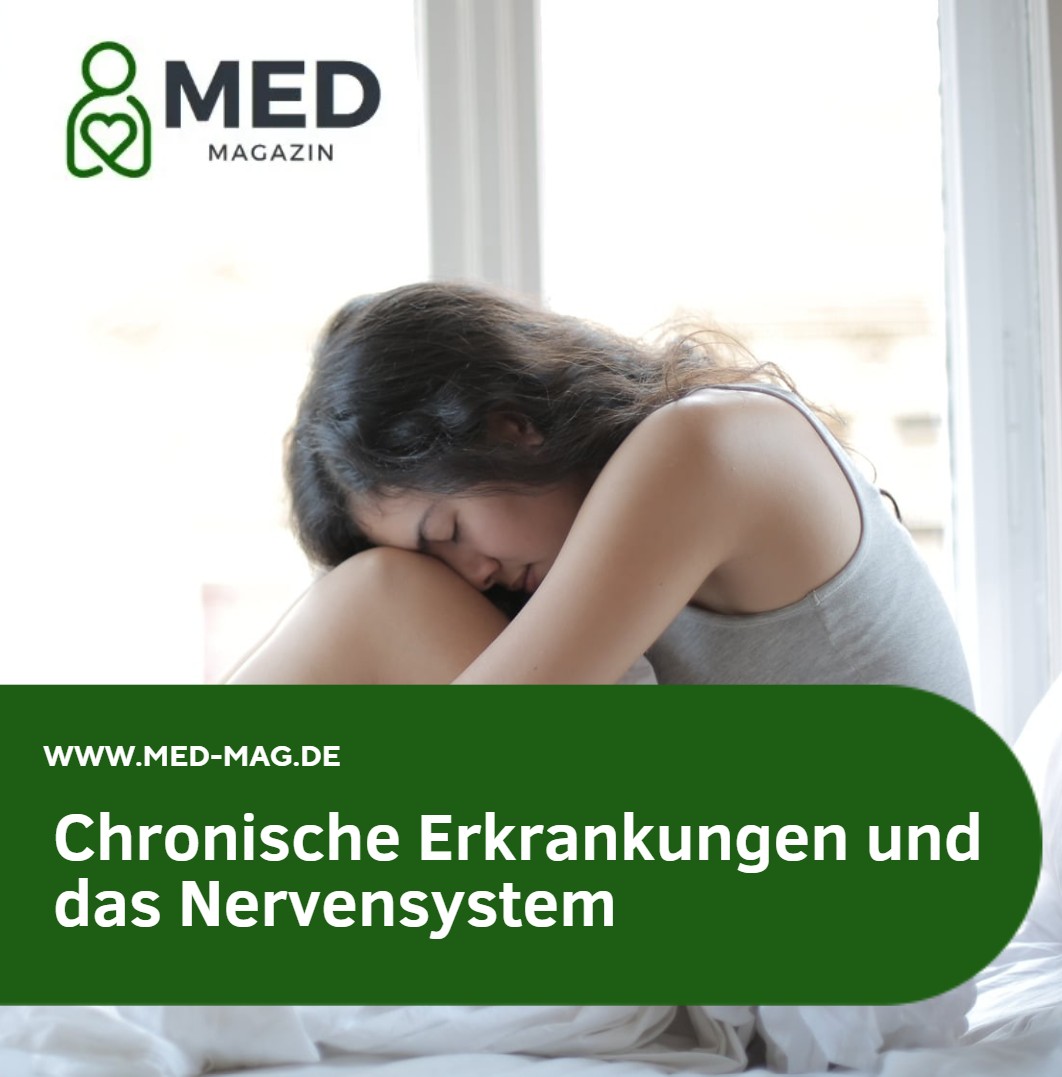 Chronische Erkrankungen und das Nervensystem