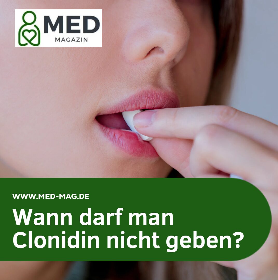 wann darf man clonidin nicht geben wann darf man clonidin nicht geben