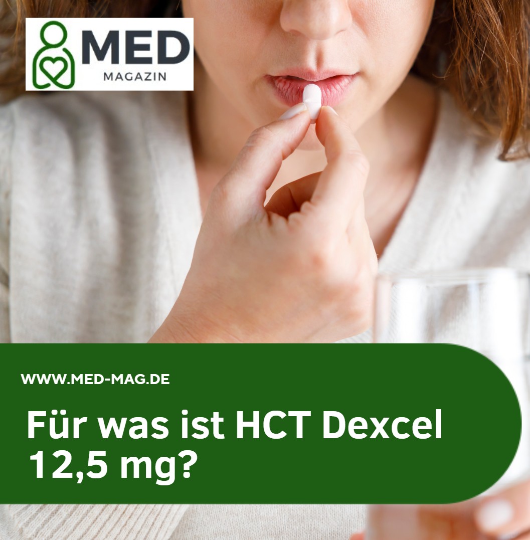 Für was ist HCT Dexcel 12,5 mg Für was ist HCT Dexcel 12,5 mg