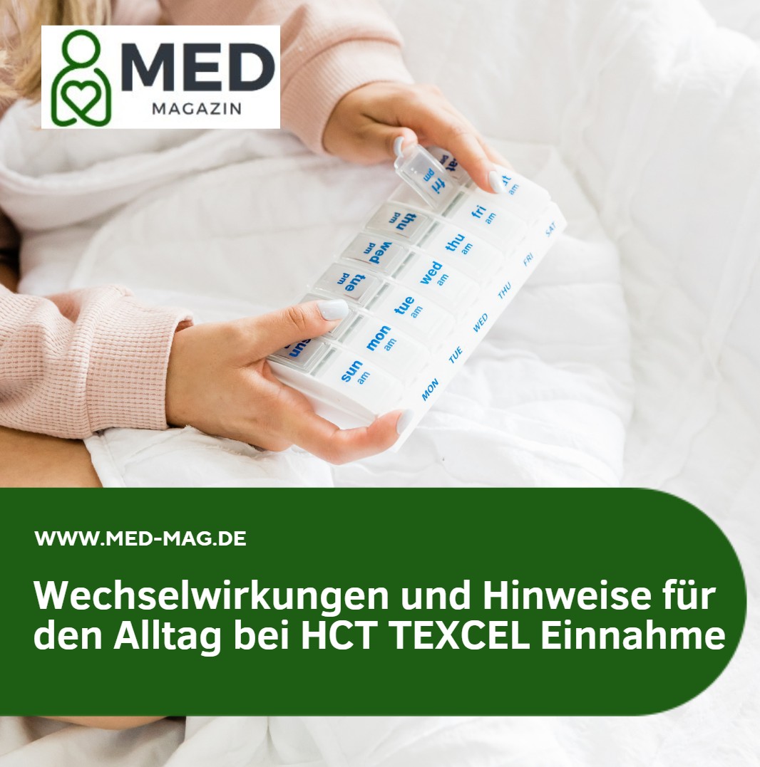Wechselwirkungen und Hinweise für den Alltag bei HCT TEXCEL Einnahme Wechselwirkungen und Hinweise für den Alltag bei HCT TEXCEL EinnahmeWechselwirkungen und Hinweise für den Alltag bei HCT TEXCEL Einnahme