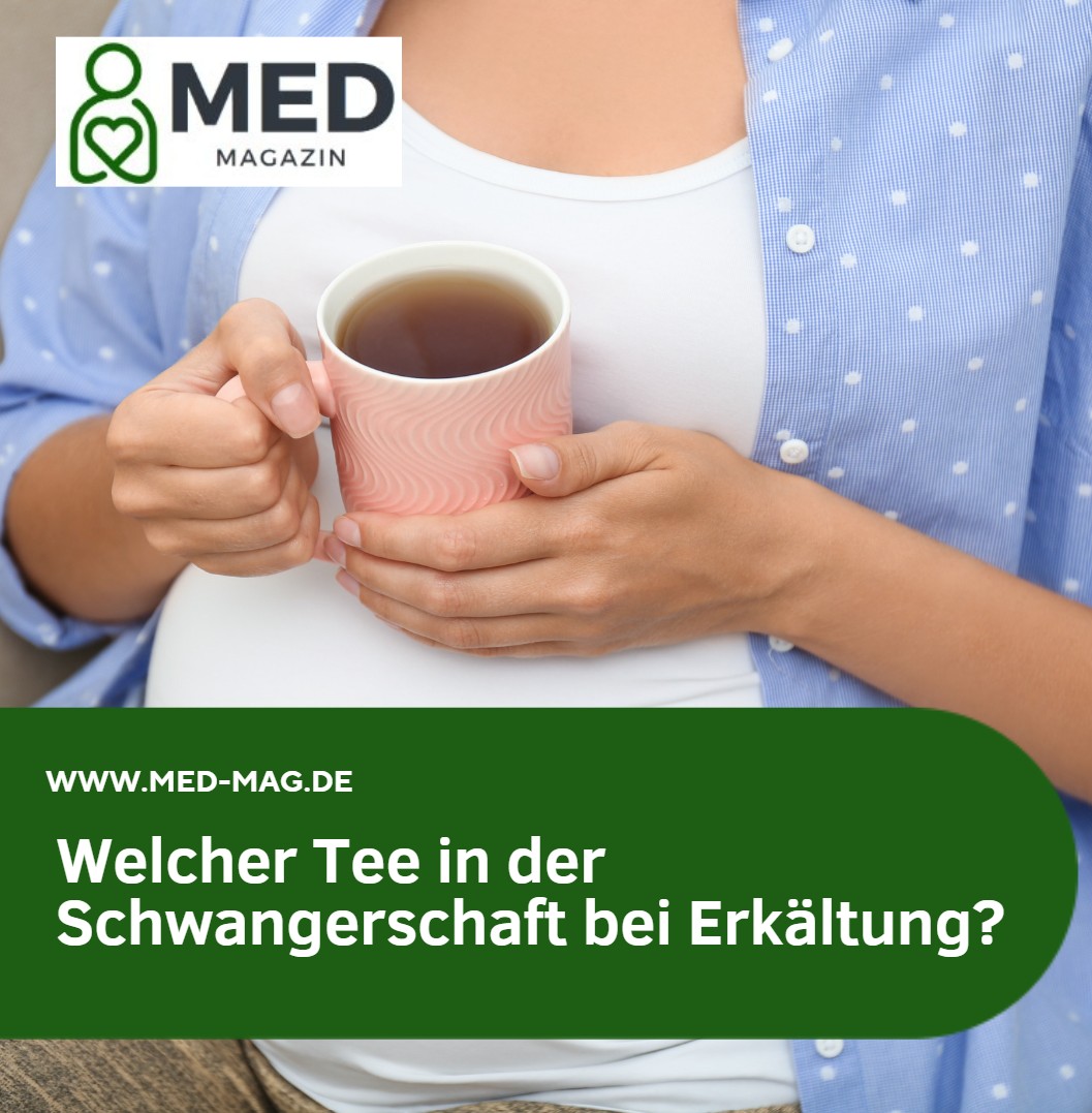 Welcher Tee in der Schwangerschaft bei Erkältung