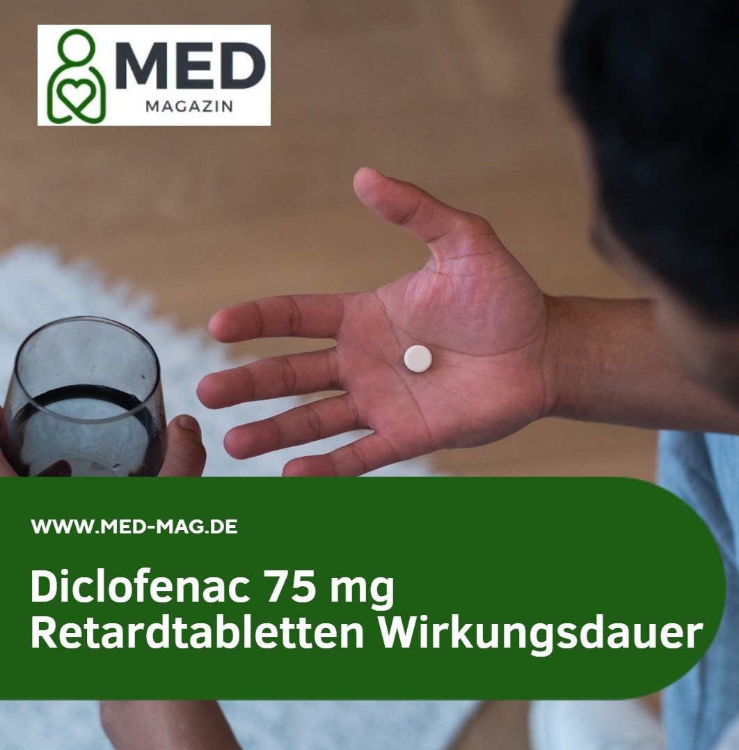 Diclofenac 75 mg Retardtabletten Wirkungsdauer Diclofenac 75 mg Retardtabletten Wirkungsdauer