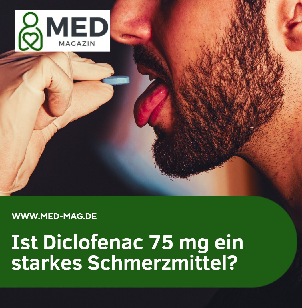 Ist Diclofenac 75 mg ein starkes Schmerzmittel Ist Diclofenac 75 mg ein starkes Schmerzmittel