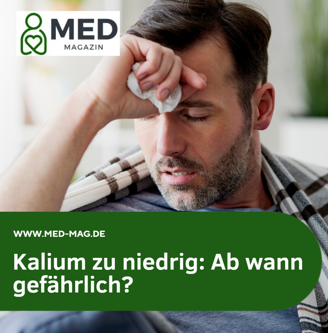 Kalium zu niedrig Ab wann gefährlich Kalium zu niedrig Ab wann gefährlich