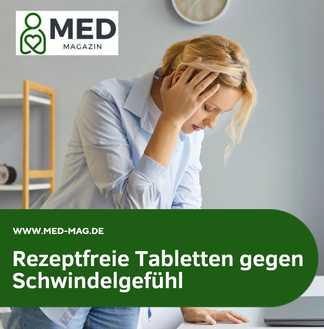 Rezeptfreie Tabletten gegen Schwindelgefühl Die drei Wirkstoff Kategorien im OTC-Regal