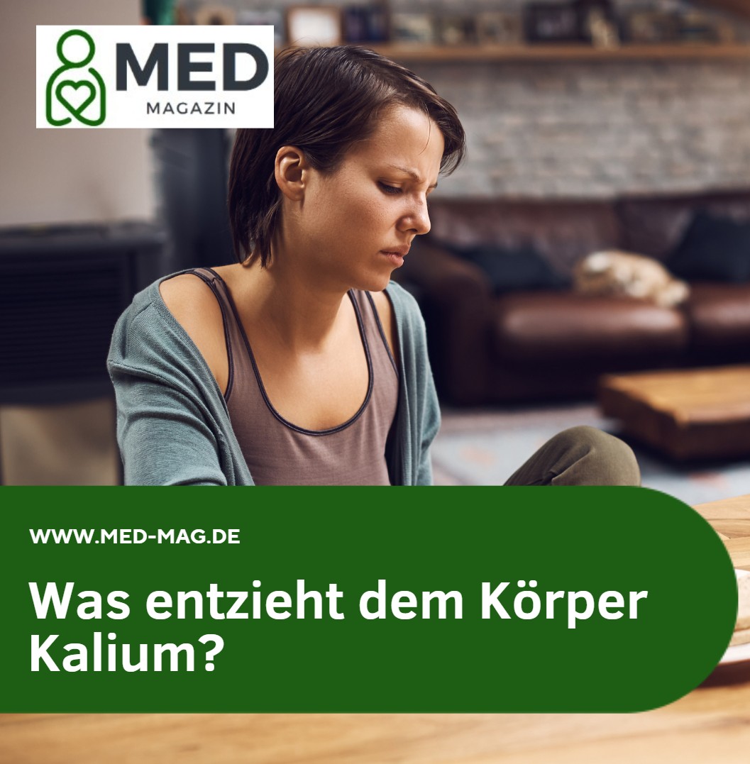 Was entzieht dem Körper Kalium Was entzieht dem Körper Kalium
