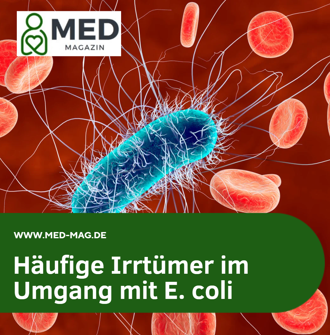 Häufige Irrtümer im Umgang mit E. coli