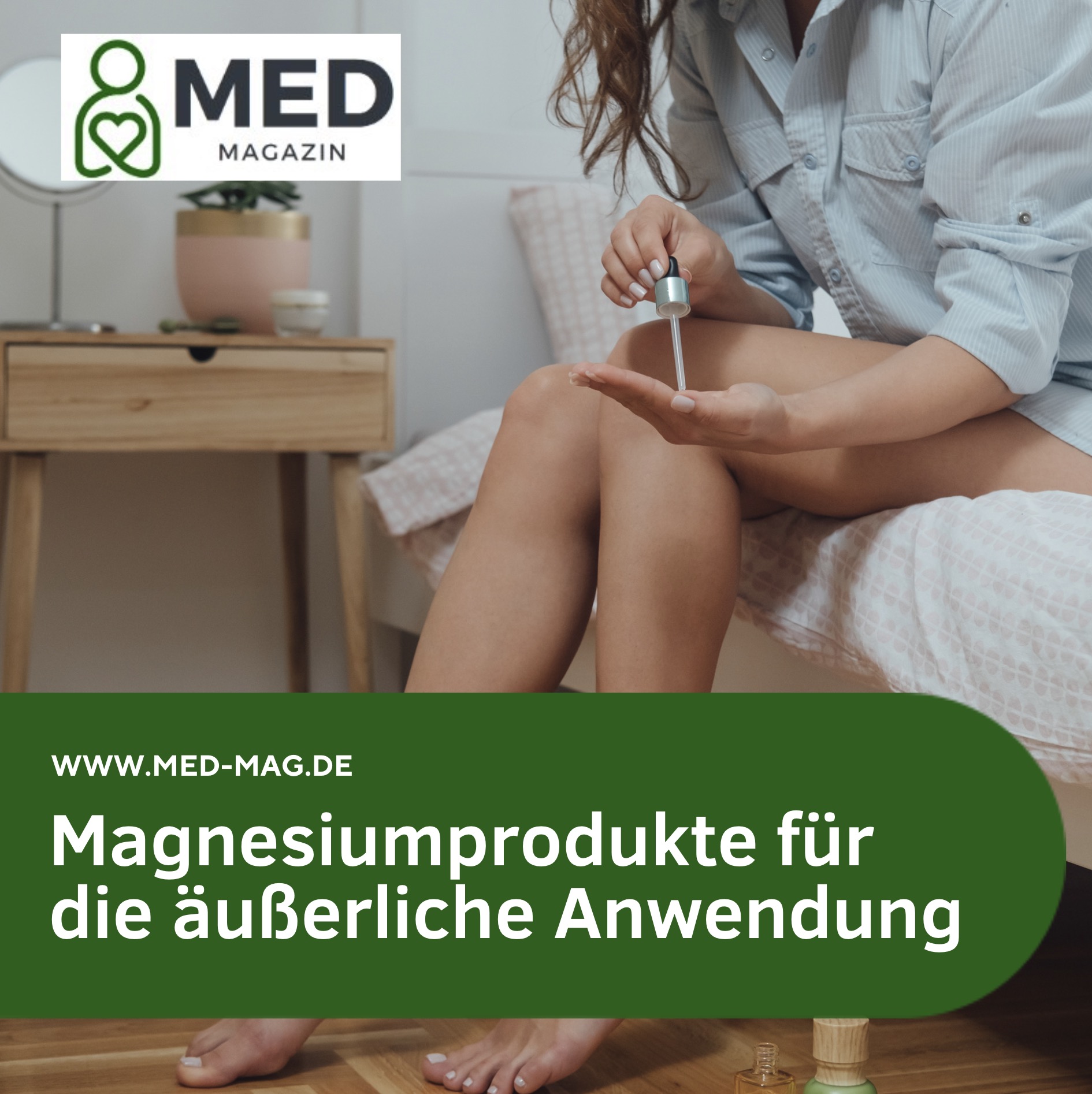 Magnesiumprodukte für die äußerliche Anwendung